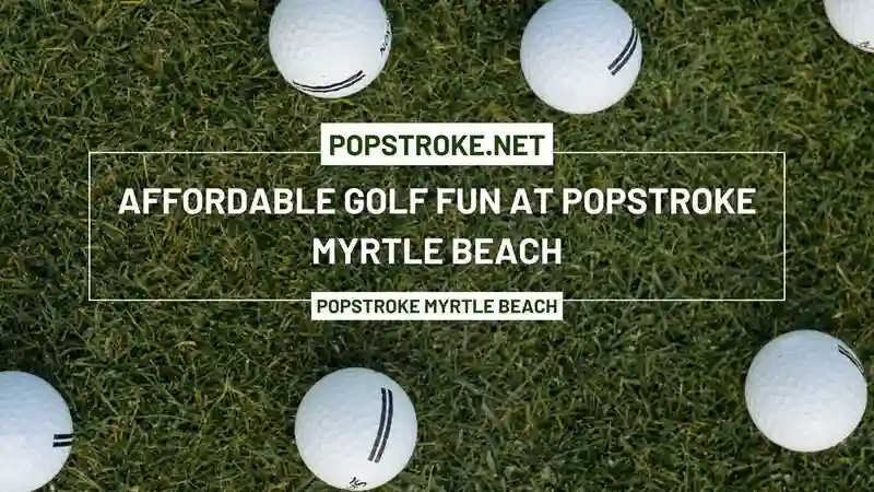 popstroke myrtle beach