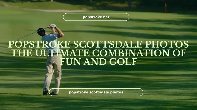 popstroke scottsdale photos